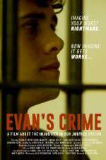 Watch Evan\'s Crime Nowvideo