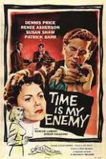 Watch Time Is My Enemy Nowvideo