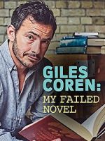 Watch Giles Coren: My Failed Novel Nowvideo