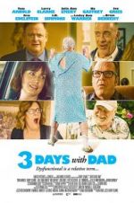 Watch 3 Days with Dad Nowvideo