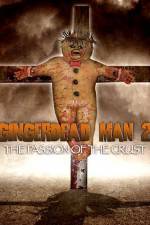 Watch Gingerdead Man 2: Passion of the Crust Nowvideo