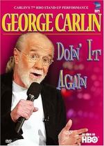 Watch George Carlin: Doin\' It Again Nowvideo