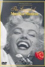 Watch The Legend of Marilyn Monroe Nowvideo