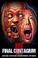 Watch Ill: Final Contagium Nowvideo