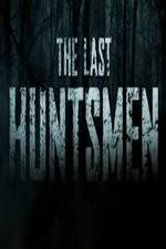 Watch The Last Huntsmen Nowvideo