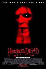 Watch House of the Dead Nowvideo