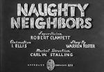 Watch Naughty Neighbors (Short 1939) Nowvideo