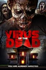 Watch Virus of the Dead Nowvideo