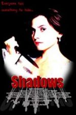Watch Shadows Nowvideo