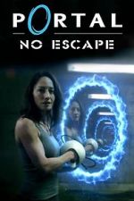Watch Portal: No Escape Nowvideo