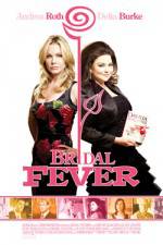 Watch Bridal Fever Nowvideo