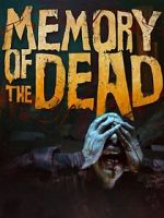 Watch Memory of the Dead Nowvideo