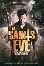 Watch All Saints Eve Nowvideo