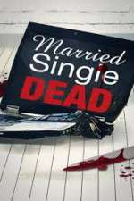 Watch Married Single Dead Nowvideo