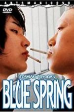 Watch Blue Spring Nowvideo