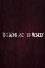 Watch The Monk and the Monkey Nowvideo