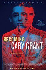 Watch Becoming Cary Grant Nowvideo