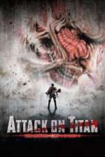 Watch Attack on Titan Part 2 Nowvideo