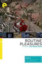 Watch Routine Pleasures Nowvideo
