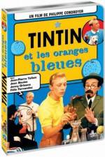 Watch Tintin et les oranges bleues Nowvideo