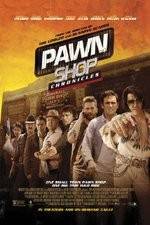Watch Pawn Shop Chronicles Nowvideo