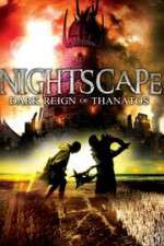 Watch Nightscape Dark Reign of Thanatos Nowvideo