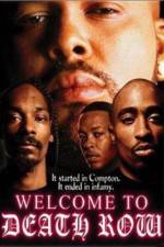 Watch Welcome to Death Row Nowvideo