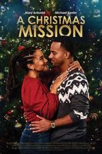 Watch A Christmas Mission Nowvideo