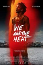 Watch Somos Calentura: We Are The Heat Nowvideo
