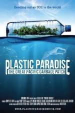 Watch Plastic Paradise: The Great Pacific Garbage Patch Nowvideo