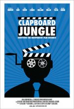 Watch Clapboard Jungle: Surviving the Independent Film Business Nowvideo