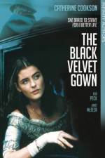 Watch The Black Velvet Gown Nowvideo
