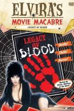 Watch Legacy of Blood Nowvideo
