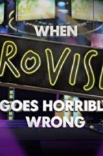 Watch When Eurovision Goes Horribly Wrong Nowvideo