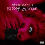 Watch Machine Gun Kelly: Bloody Valentine Nowvideo