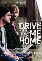 Watch Drive Me Home Nowvideo