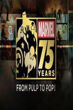 Watch Marvel 75 Years: From Pulp to Pop! Nowvideo