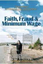 Watch Faith Fraud & Minimum Wage Nowvideo