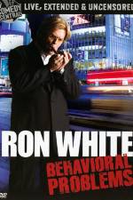 Watch Ron White: Behavioral Problems Nowvideo