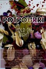 Watch Potpourri Nowvideo