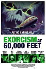 Watch Exorcism at 60,000 Feet Nowvideo