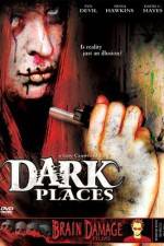 Watch Dark Places Nowvideo