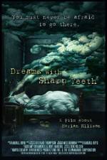 Watch Dreams with Sharp Teeth Nowvideo
