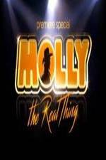 Watch Molly: The Real Thing Nowvideo