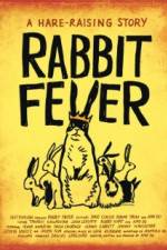 Watch Rabbit Fever Nowvideo