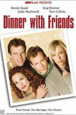 Watch Dinner with Friends Nowvideo