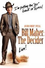Watch Bill Maher The Decider Nowvideo