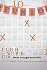 Watch Truth or Double Dare Nowvideo