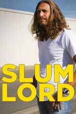 Watch Slum Lord Nowvideo