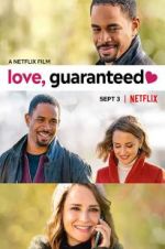 Watch Love, Guaranteed Nowvideo
